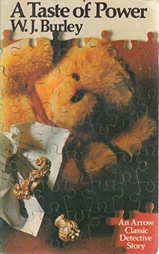 Taste of Power (An Arrow classic detective story) by Burley, W.J. Paperback Book Pre-Owned English