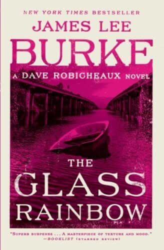 The Glass Rainbow (Dave Robicheaux), Burke, James Lee Paperback Book Pre-Owned English
