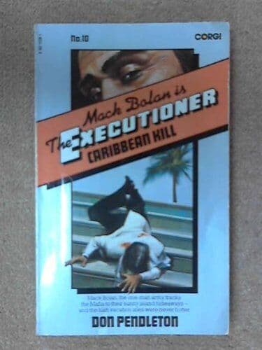 The executioner, Caribbean kill, Don Pendleton Paperback Book Pre-Owned English