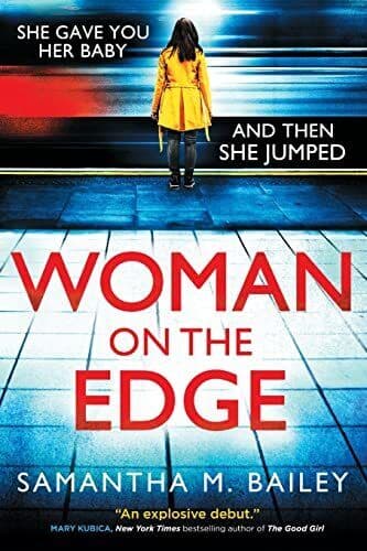 Woman on the Edge, Bailey, Samantha M Paperback Book Pre-Owned English