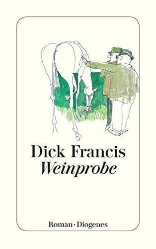 Weinprobe., Francis, Dick Paperback Book Pre-Owned English