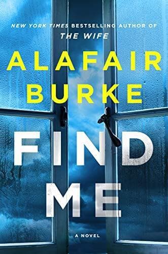 Find Me, Burke, Alafair Paperback Book Pre-Owned English