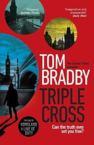 Triple Cross: The unputdownable, race-a…, Bradby, Tom Paperback Book Pre-Owned English