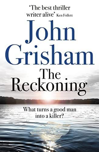 The Reckoning: The Sunday Times Number One Bestseller by Grisham, John  Paperback Book Pre-Owned English