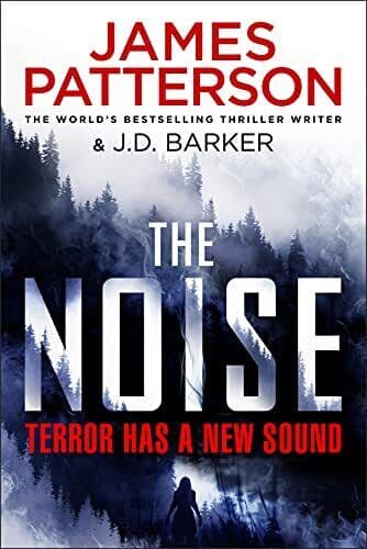 The Noise: Terror has a new sound, Patterson, James Paperback Book Pre-Owned English