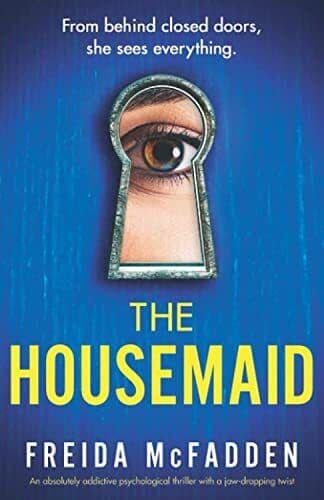 The Housemaid: An absolutely addict…, McFadden, Freid Paperback Book Pre-Owned English