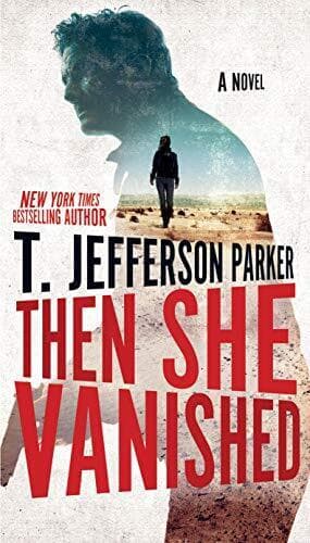 Then She Vanished (A Roland Ford No…, Parker, T. Jeff Paperback Book Pre-Owned English