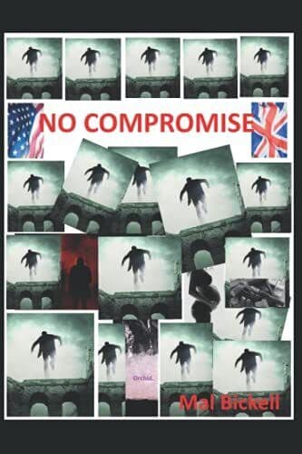 No Compromise: When Jack Madison ignor…, Bickell, Mal Paperback Book Pre-Owned English