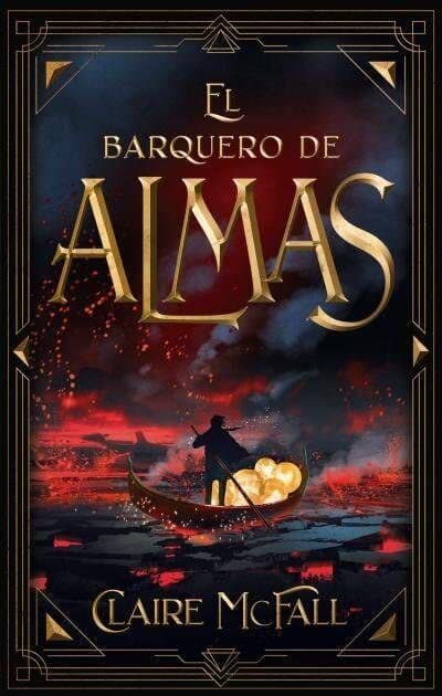 Barquero de Almas, El, McFall, Claire Paperback Book Pre-Owned English