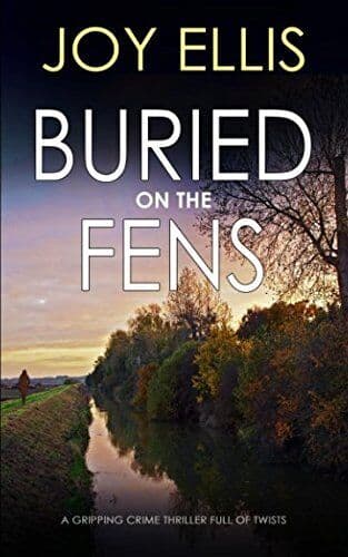 BURIED ON THE FENS a gripping crime thriller full of twists (DI… by ELLIS, JOY Paperback Book Pre-Owned English