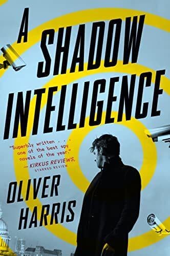 A Shadow Intelligence (An Elliot Kane Thriller) Paperback Book Pre-Owned English
