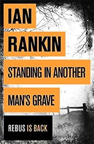 Standing In Another Man’s Grave : by Ian Rankin  Paperback Book Pre-Owned English