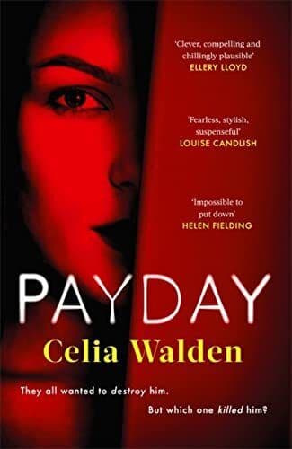 Payday: A Richard and Judy  Club …, Walden, Celia Paperback Book Pre-Owned English