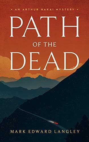 Path of the Dead (Arthur Nakai Myst…, Langley, Mark E Paperback Book Pre-Owned English