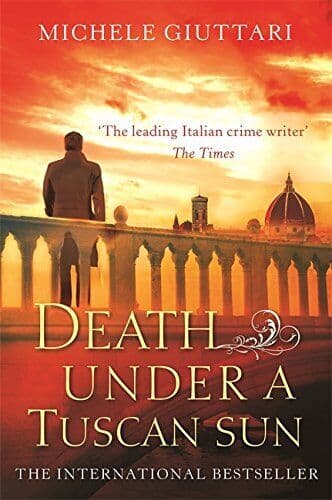 Death Under a Tuscan Sun (Michele Ferrara) by Giuttari, Michele Paperback Book Pre-Owned English