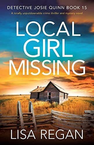 Local Girl Missing: A totally unputdown…, Regan, Lisa Paperback Book Pre-Owned English