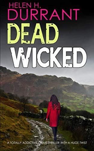 DEAD WICKED a totally addictive crime thriller with a hu… by DURRANT, HELEN H. Paperback Book Pre-Owned English