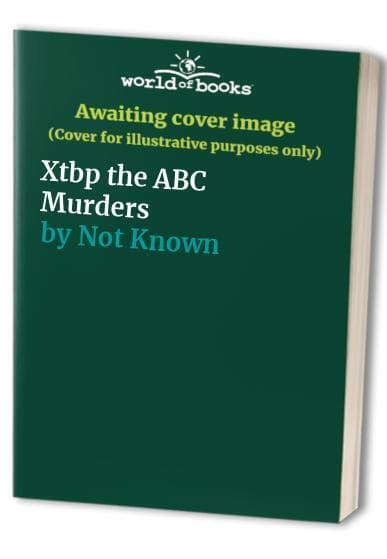 Xtbp the ABC Murders, Not Known Paperback Book Pre-Owned English