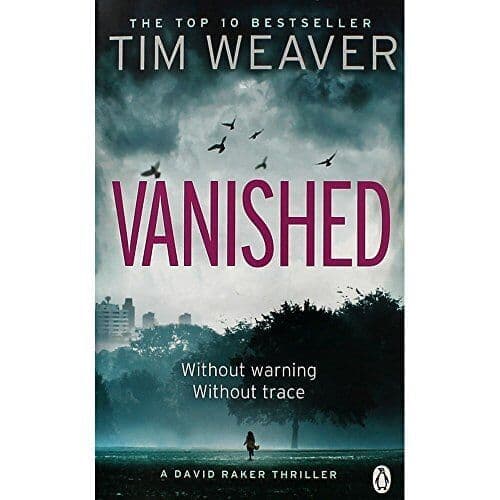 Vanished: David Raker Missing Persons #3, Weaver, Tim Paperback Book Pre-Owned English