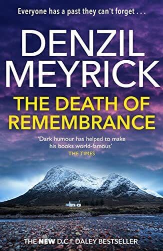 The Death of Remembrance: - The Bran…, Denzil Meyrick Paperback Book Pre-Owned English