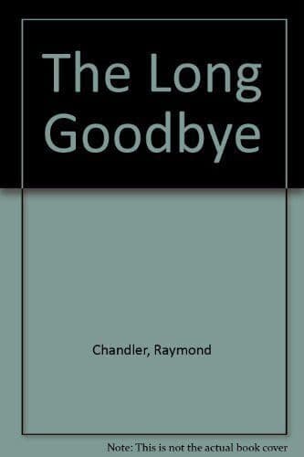 The Long Good-bye by Chandler, Raymond Paperback Book Pre-Owned English