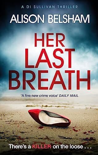 Her Last Breath: The new crime thriller from the internati… by Belsham, Alison Paperback Book Pre-Owned English