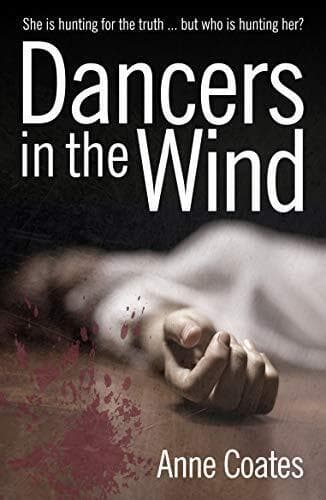 Dancers in the Wind - a gripping crime thriller (Hannah Weybri… by Anne Coates Paperback Book Pre-Owned English