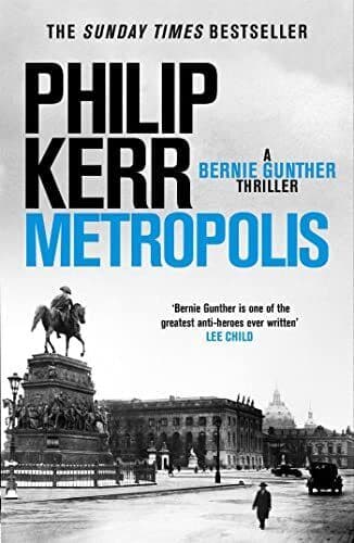 Metropolis: Bernie Gunther 14, Kerr, Philip Paperback Book Pre-Owned English