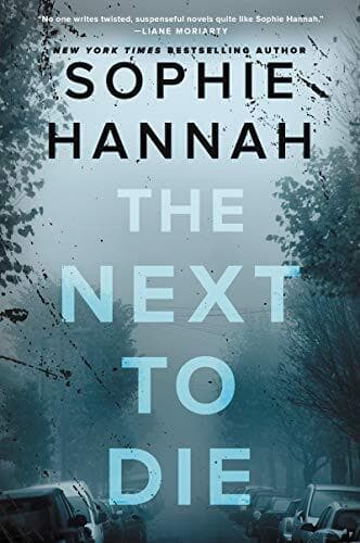 The Next to Die by Hannah, Sophie  Paperback Book Pre-Owned English