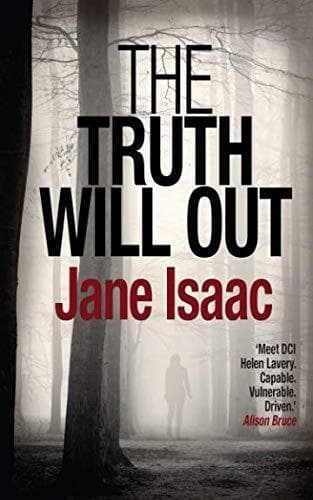 The Truth Will Out: Shocking. Page-Turning. Crime Thriller wit… by Isaac, Jane Paperback Book Pre-Owned English
