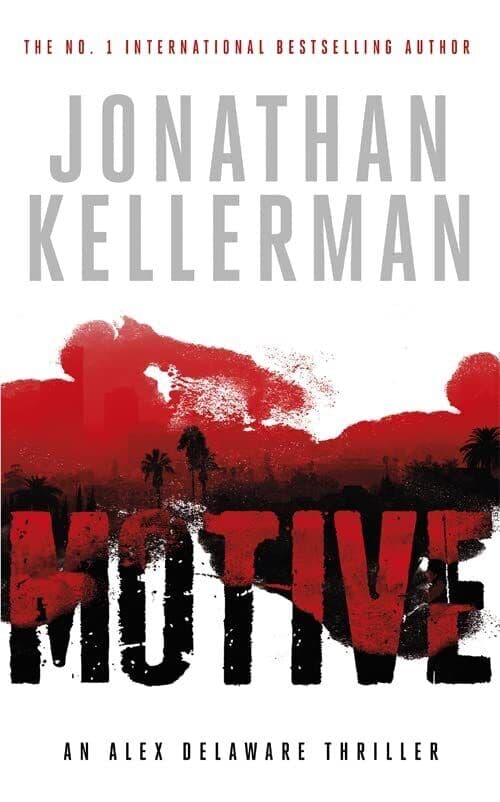 Motive (Alex Delaware series,  30): A twisting, un… by Kellerman, Jonathan Paperback Book Pre-Owned English