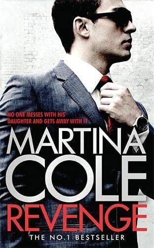 Revenge: A pacy crime thriller of violence and vengeance by Cole, Martina Paperback Book Pre-Owned English