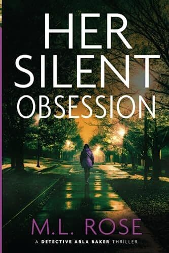Her Silent Obsession: An addictive and gri…, Rose, ML Paperback Book Pre-Owned English