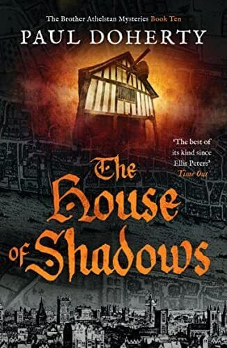 The House of Shadows: 10 (The Brother…, Doherty, Paul Paperback Book Pre-Owned English