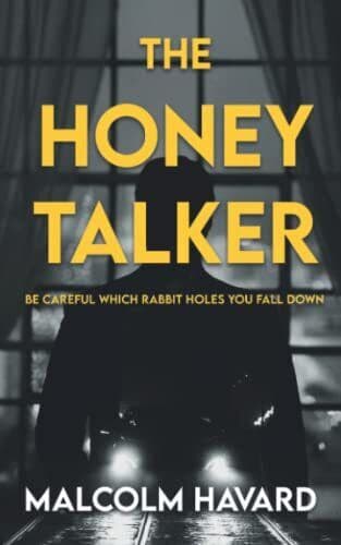 The Honey Talker: A Crime Thriller, Havard, Malcolm Paperback Book Pre-Owned English