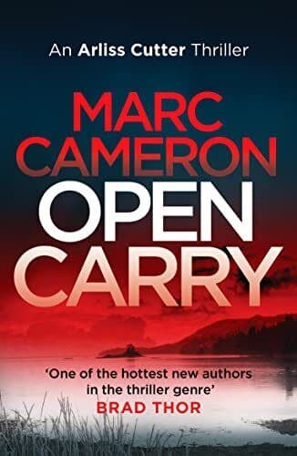 Open Carry: 1 (The Arliss Cutter Thrillers) by Marc Cameron Fast Paperback Book Pre-Owned English