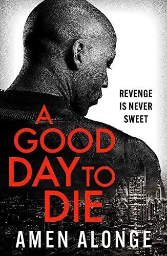 A Good Day to Die (Pretty Boy Thriller), Alonge, Amen Paperback Book Pre-Owned English