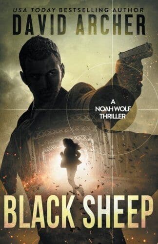 Black Sheep: A Noah Wolf Thriller: Vo…, Archer, David Paperback Book Pre-Owned English