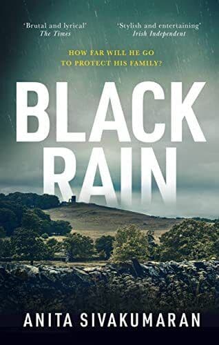 Black Rain: An utterly addictive cr…, Sivakumaran, An Paperback Book Pre-Owned English
