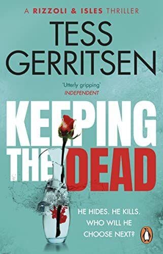 Keeping the Dead: (Rizzoli & Isles …, Gerritsen, Tess Paperback Book Pre-Owned English
