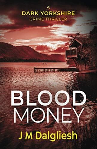 Blood Money (The Dark Yorkshire Crim…, Dalgliesh, J M Paperback Book Pre-Owned English