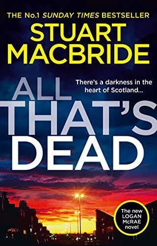All That’s Dead: The latest new crime thriller from the… by MacBride, Stuart Paperback Book Pre-Owned English