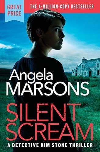 Silent Scream: 1 (Detective Kim Stone), Marsons, Angela Paperback Book Pre-Owned English