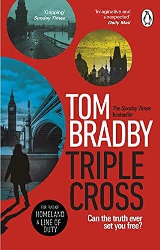Triple Cross: The unputdownable, race-a…, Bradby, Tom Paperback Book Pre-Owned English
