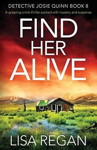 Find Her Alive: A gripping crime thriller packed with mystery … by Regan, Lisa Paperback Book Pre-Owned English