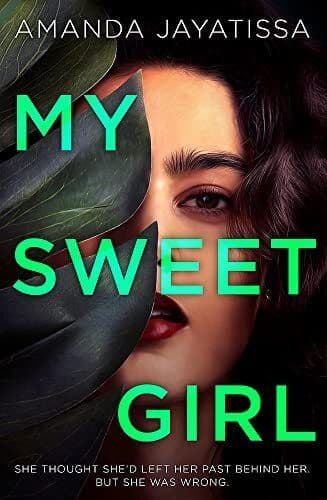 My Sweet Girl: An addictive, shocki…, Jayatissa, Aman Paperback Book Pre-Owned English