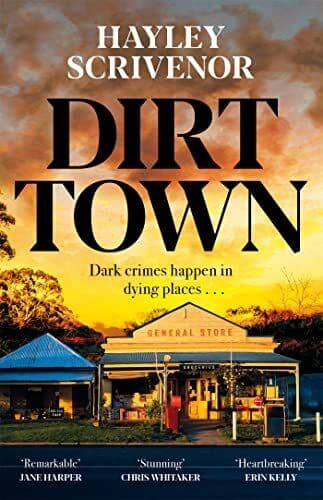 Dirt Town: Hayley Scrivenor, Scrivenor, Hayley Paperback Book Pre-Owned English
