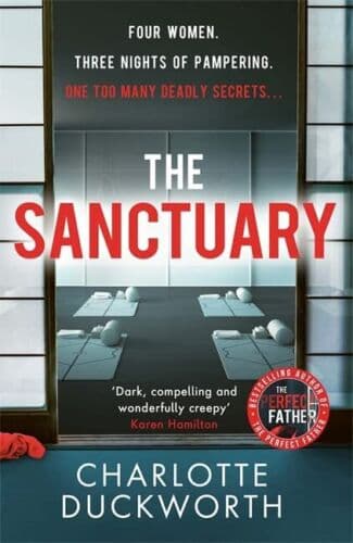 The Sanctuary: the utterly addictiv…, Duckworth, Char Paperback Book Pre-Owned English