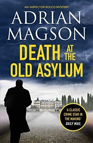 Death at the Old Asylum: A totally g…, Magson, Adrian Paperback Book Pre-Owned English
