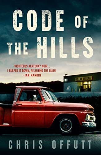 Code of the Hills: Discover the award-…, Chris Offutt Paperback Book Pre-Owned English